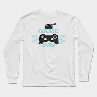 Game Over Gamer Long Sleeve T-Shirt